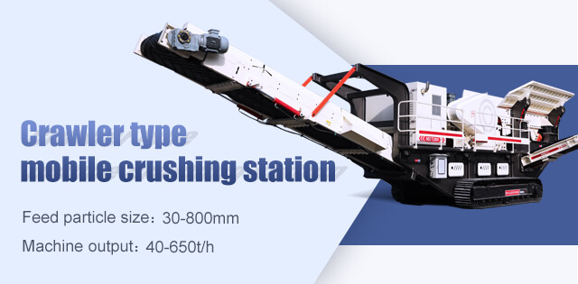 Crawler type mobile crushing station