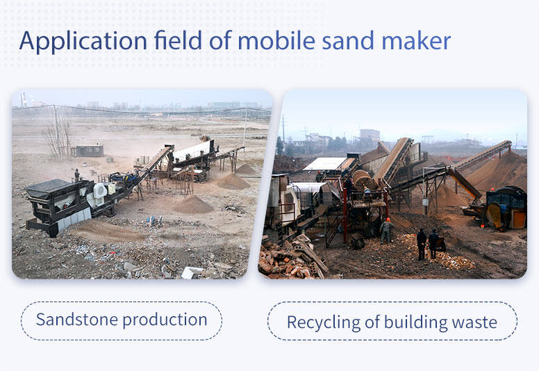 Application fields of mobile sand maker