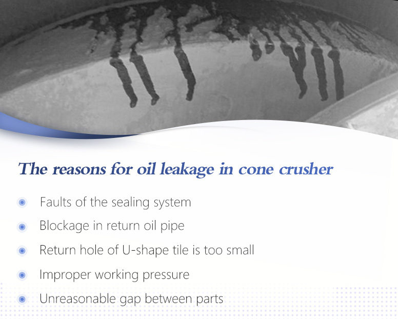 The reason for oil leakage in cone crusher